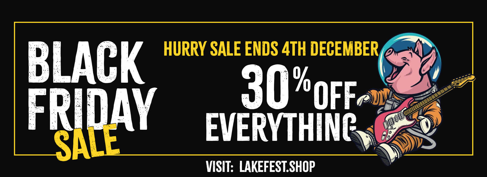 Lakefest Merch Black Friday Sale banner